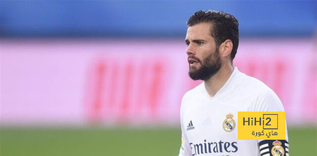 الوجهة القادمة لـ ناتشو حال الرحيل عن ريال مدريد
