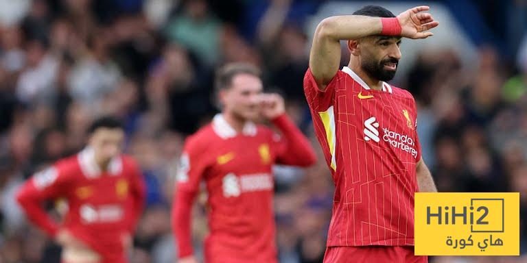 ترتيب الدوري الإنجليزي بعد سقوط ليفربول أمام تشيلسي