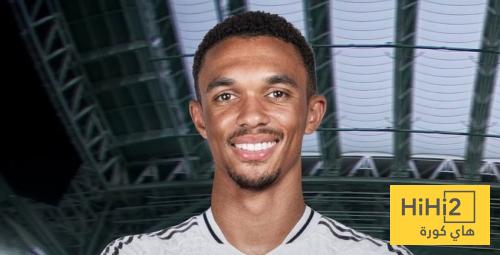 خطوة واحدة بين ريال مدريد وليفربول على صفقة ارنولد