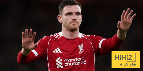 لماذا تأخر خروج روبرتسون من ليفربول؟